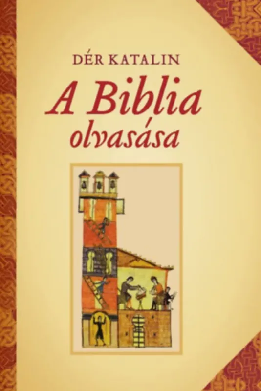Szuper akció A Biblia olvasása - Dér Katalin