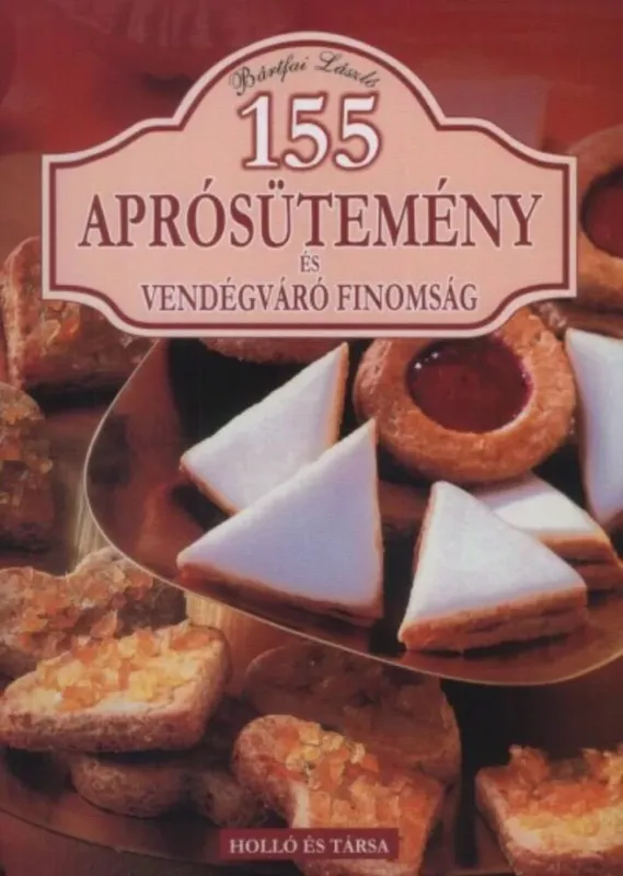 Akció 155 aprósütemény és vendégváró finomság