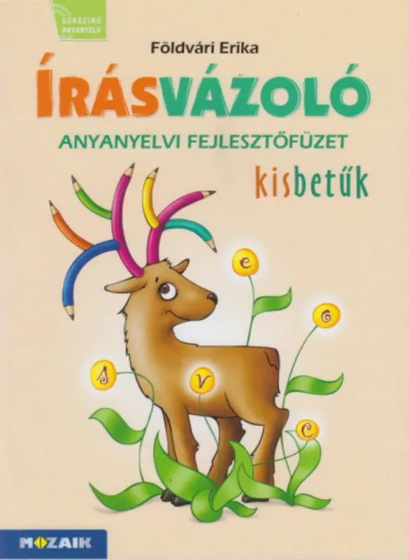 Írásvázoló 1. Osztályosoknak - kisbetűk Vedd meg most