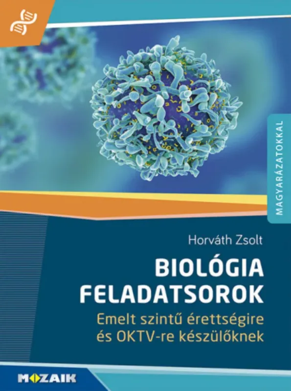 Szuper ajánlat Biológia feladatsorok - Horváth Zsolt
