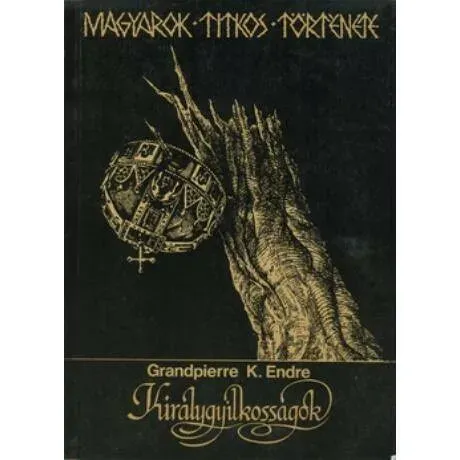 Kedvezményes ár Királygyilkosságok