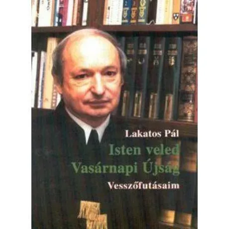 Isten veled vasárnapi újság - Lakatos Pál Exkluzív ajánlat