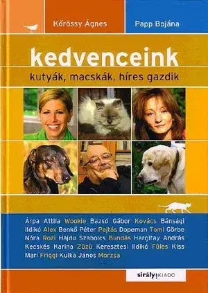 Biztonságos fizetés Kedvenceink - kutyák,macskák,híres gazdik