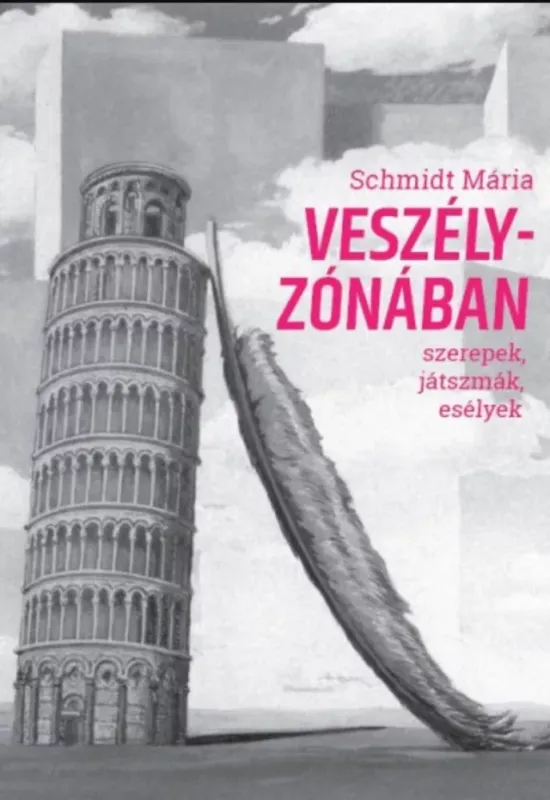 Veszélyzónában - Schmidt Mária Legjobb ár
