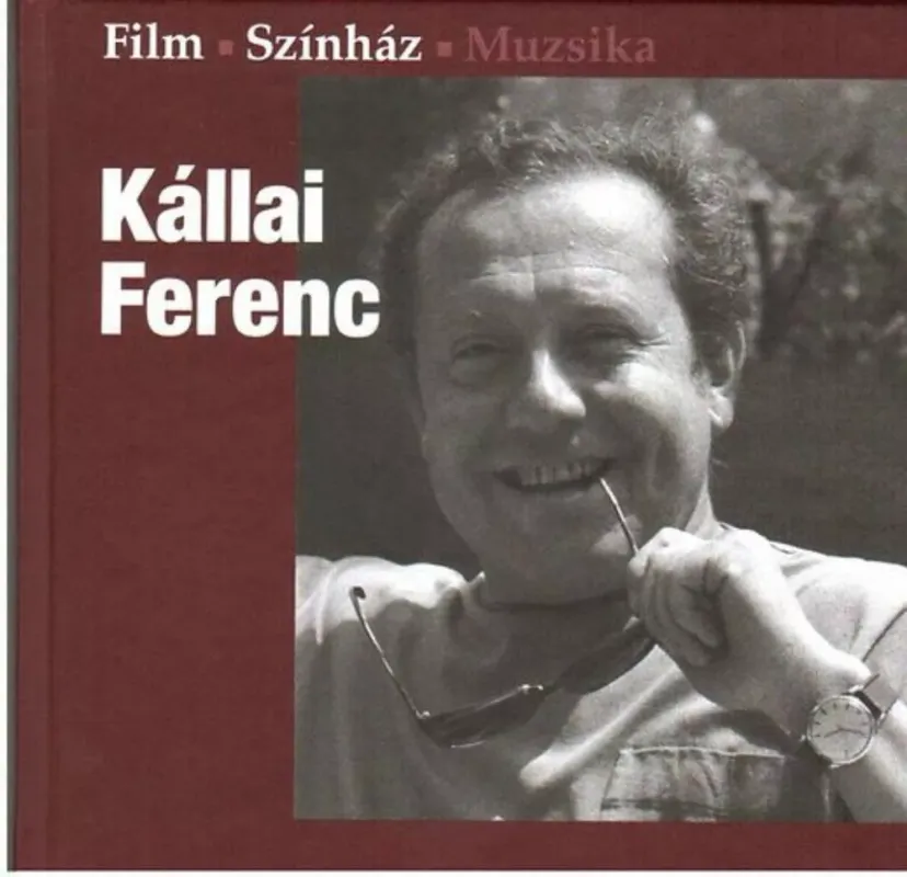 Gyors kiszállítás Kállai Ferenc - film-színház-muzsika
