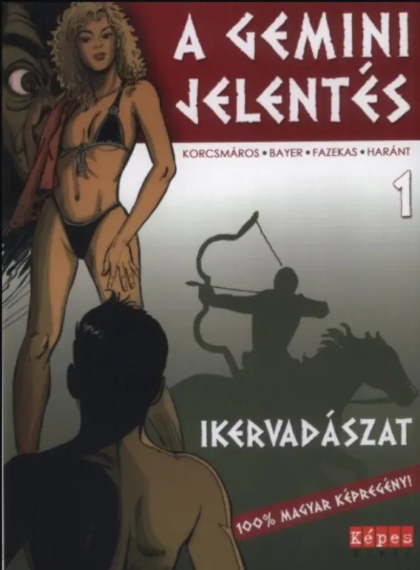 A Gemini jelentés 1. - Ikervadászat - Korcsmáros Péter Népszerű