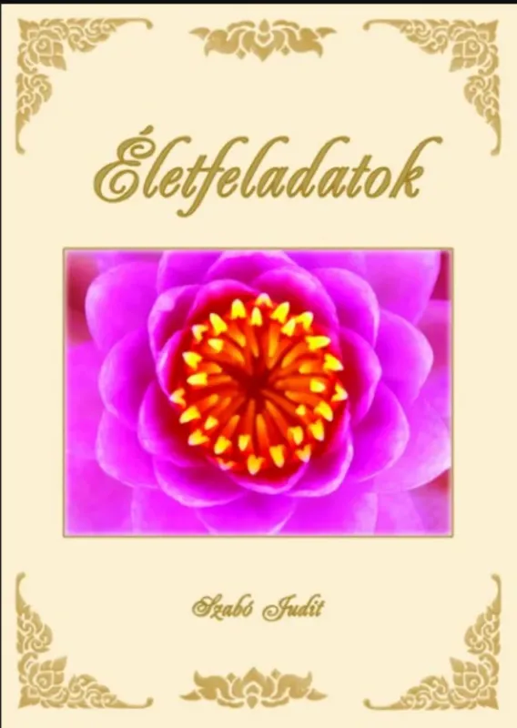 Szuper ajánlat Életfeladatok - Szabó Judit