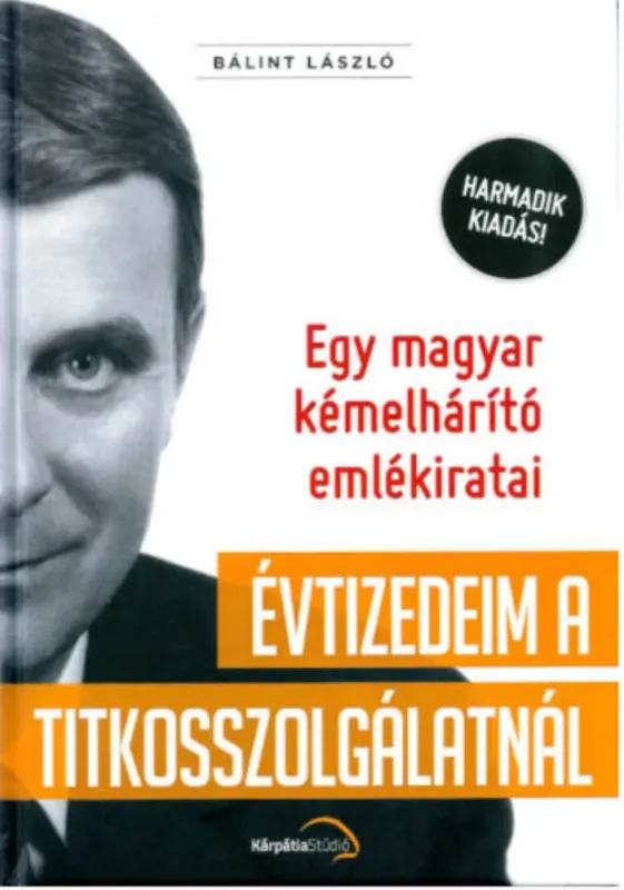 Alacsony ár Évtizedeim a titkosszolgálatnál - Bálint László