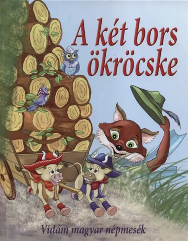 A két bors ökröcske - Nagy Éva szerk. Gyors kiszállítás
