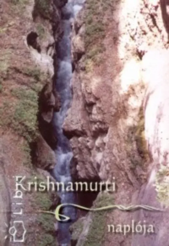 Szuper ajánlat Krishnamurti naplója - Jiddu Krishnamurti