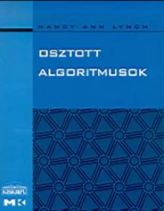 Legnépszerűbb Osztott algoritmusok - Nancy Ann Lynch