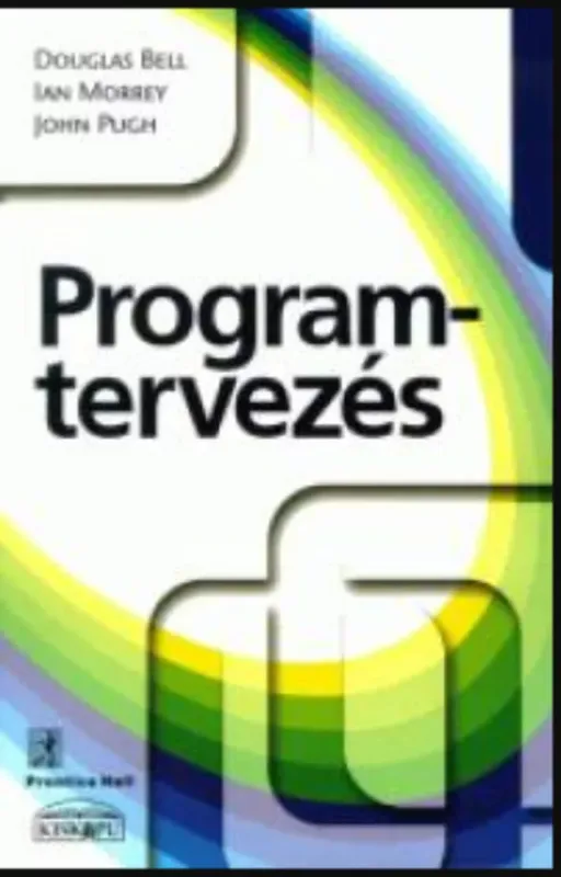 Árengedmény Programtervezés - Douglas Bell - Ian Morrey - John R. Pugh