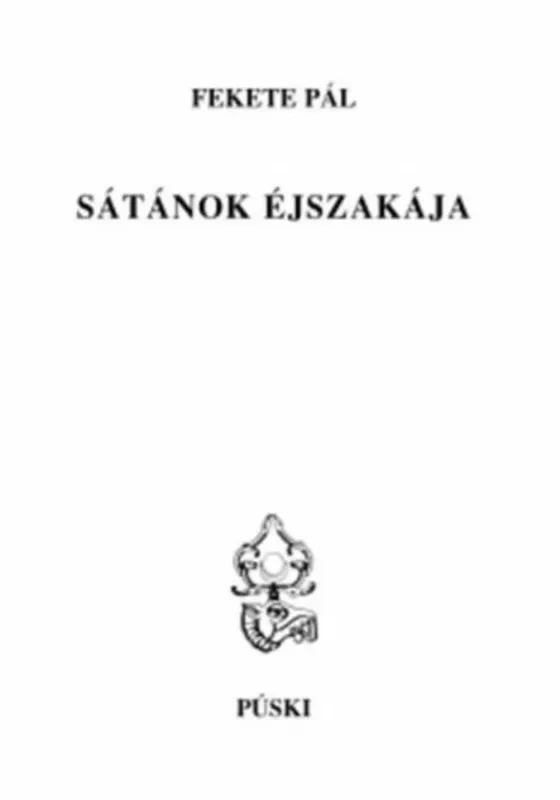 Sátánok éjszakája - Fekete Pál Azonnali szállítás