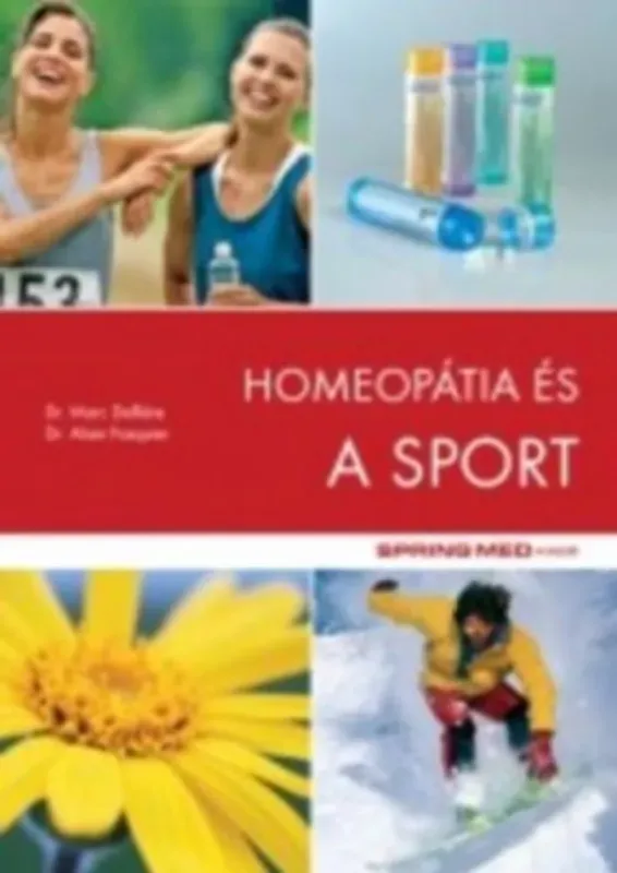 Biztonságos fizetés Homeopátia és a sport - Dr. Marc Delliére - Dr. Alain Pasquier