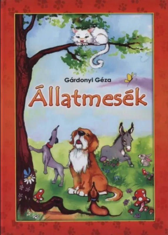 Állatmesék - Gárdonyi Géza Azonnal elérhető
