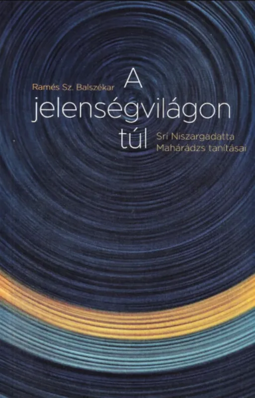 A jelenségvilágon túl - Ramés Sz. Balszékar Outlet