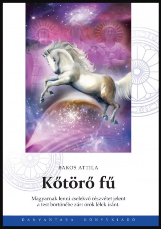 Kőtörő fű - Bakos Attila Kihagyhatatlan ajánlat