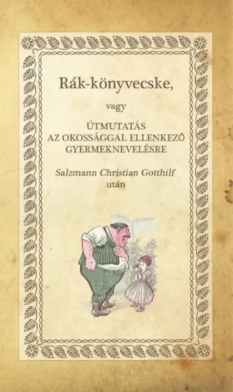Rák-könyvecske - Christian Gotthilf Salzmann Vedd meg online
