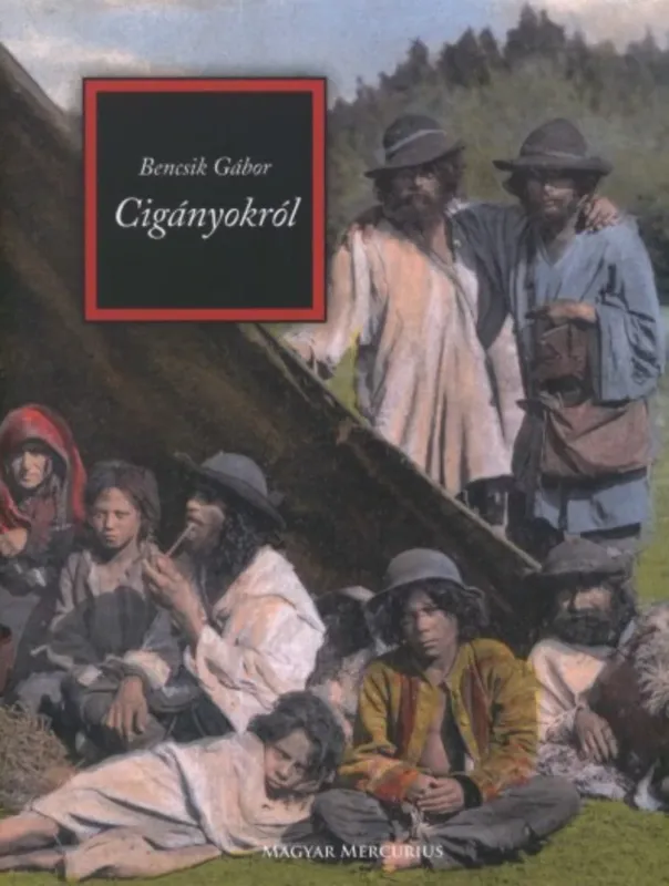 Cigányokról - Bencsik Gábor Szuper akció