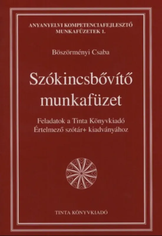 Vásárlói kedvenc Szókincsbővítő munkafüzet - Böszörményi Csaba