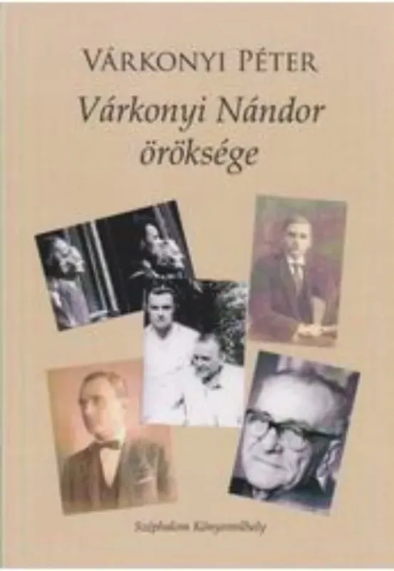 Legjobb ár Várkonyi Nándor öröksége - Várkonyi Péter