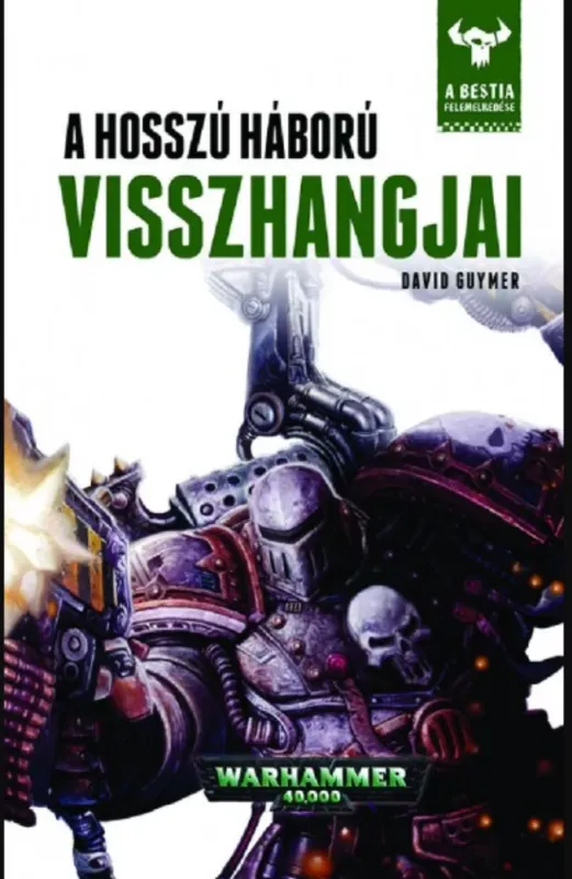 A hosszú háború visszhangjai - A Bestia felemelkedése 6. - David Guymer Szuper akció