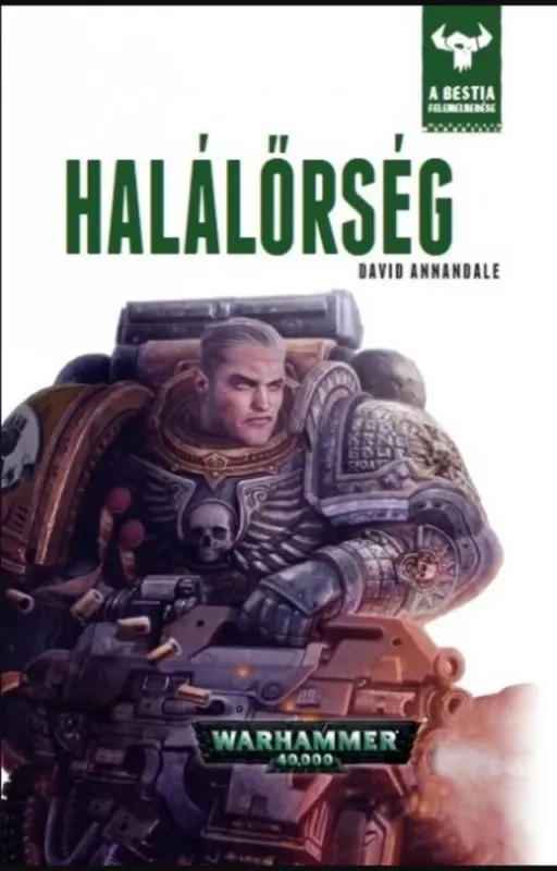 Halálőrség - A Bestia felemelkedése 9. - David Annandale Rendeld meg most