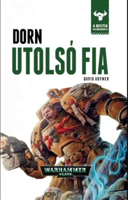 Dorn utolsó fia - A Bestia felemelkedése 10. - David Guymer Végkiárusítás