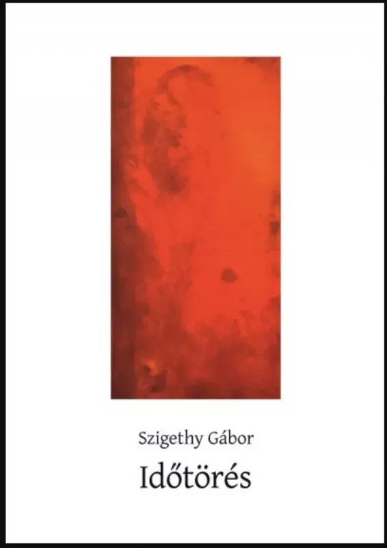 Időtörés - Szigethy Gábor Olcsó