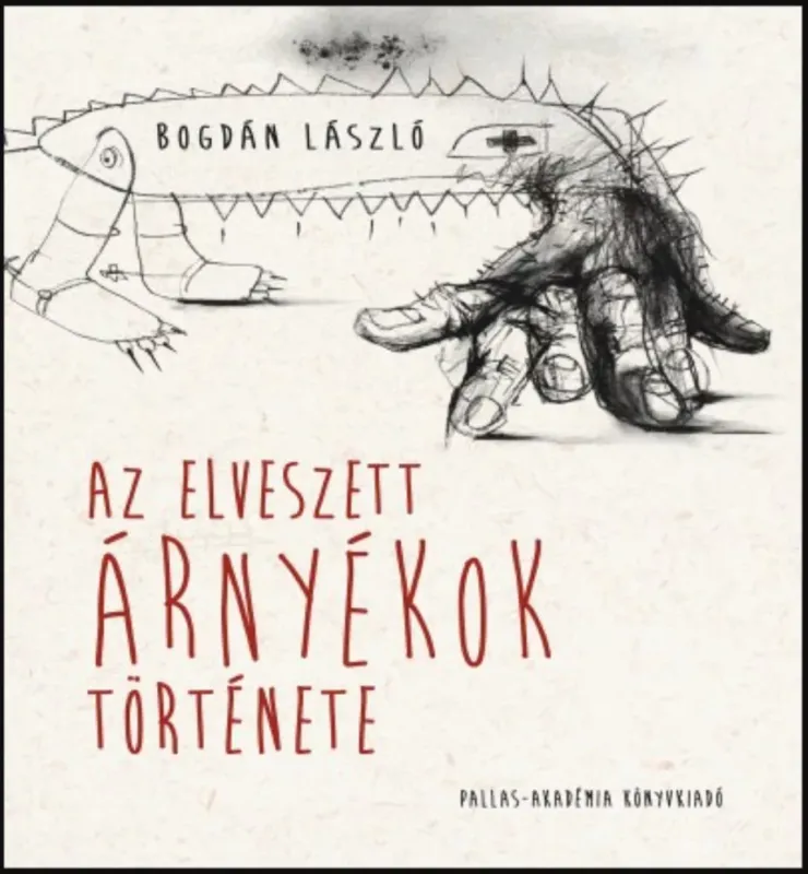 Ajánlat Az elveszett árnyékok története - Mesék a táborból - Bogdán László