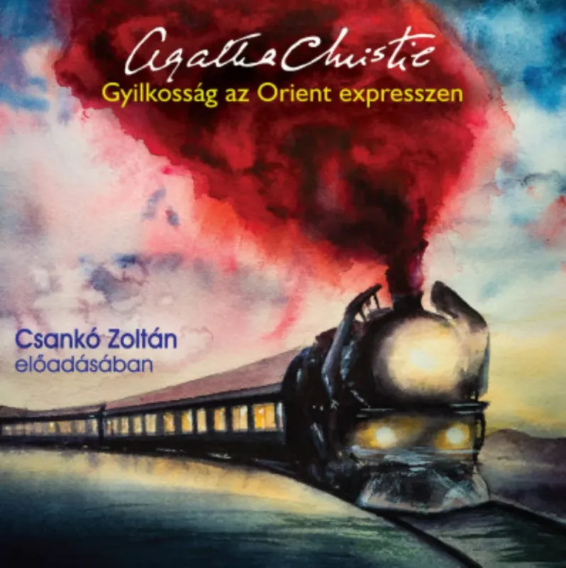 Olcsó Gyilkosság az Orient expresszen - Hangoskönyv - Csankó Zoltán előadásában