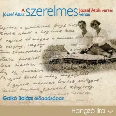 Azonnali szállítás József attila szerelmes versei - Hangoskönyv