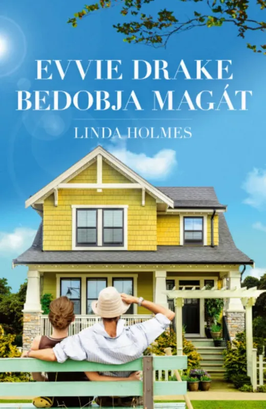 Kedvezményes ár Evvie Drake bedobja magát - Linda Holmes
