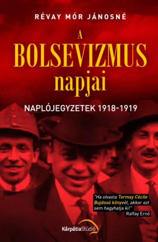 A bolsevizmus napjai - Révay Mór Jánosné Népszerű