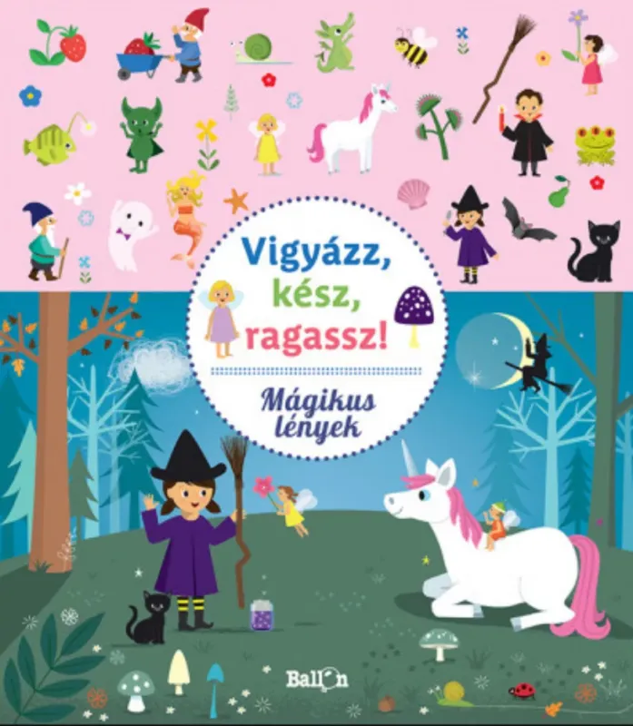 Vedd meg most Vigyázz, kész, ragassz! - Mágikus lények