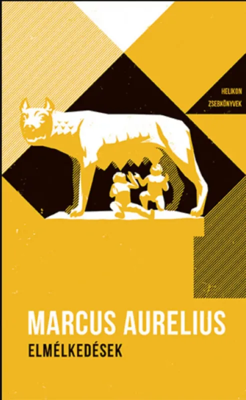 Bestseller Helikon Zsebkönyvek 37. - Elmélkedések - Marcus Aurelius