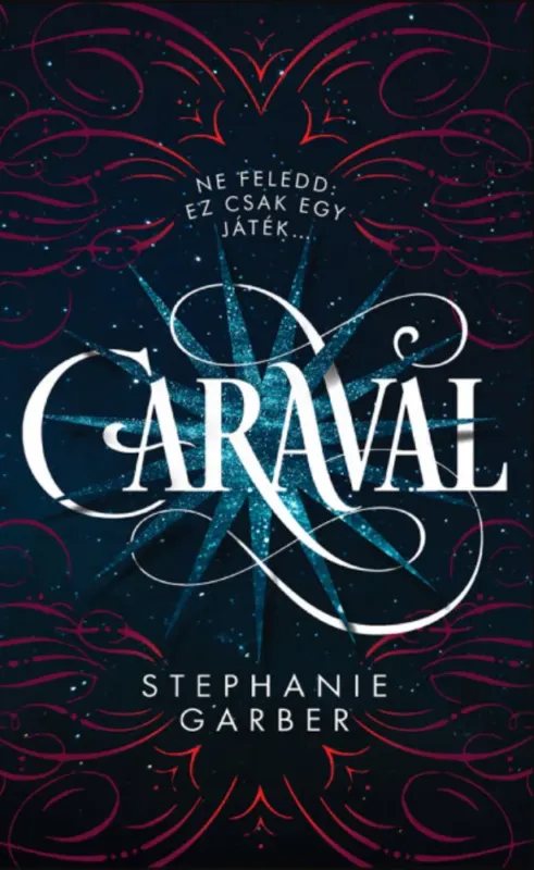 Caraval - Stephanie Garber Biztonságos vásárlás