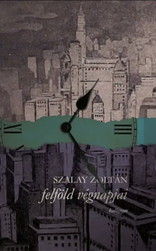 Felföld végnapjai - Szalay Zoltán Árengedmény