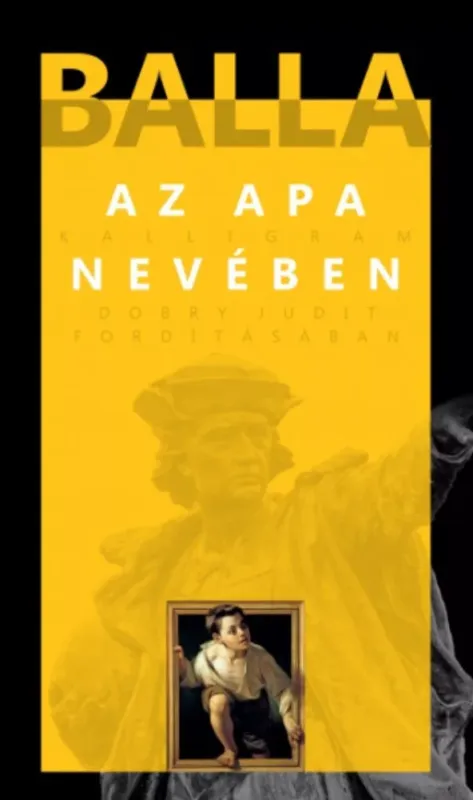 Az apa nevében - Balla Kedvezmény