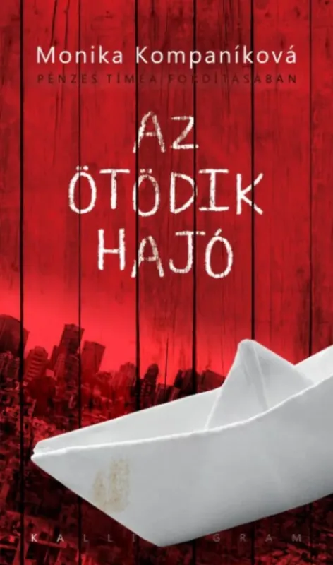 Az ötödik hajó - Monika Kompaníková Árcsökkenés