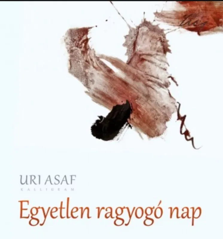 Kiárusítás Egyetlen ragyogó nap - Uri Asaf