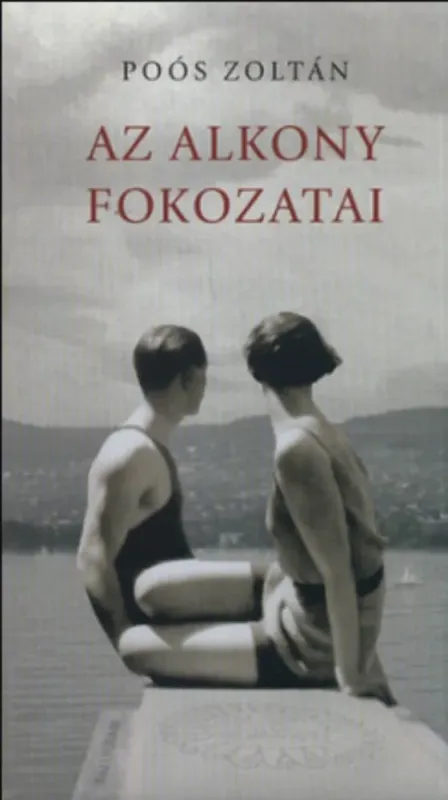 Az alkony fokozatai - Poós Zoltán Vedd meg most