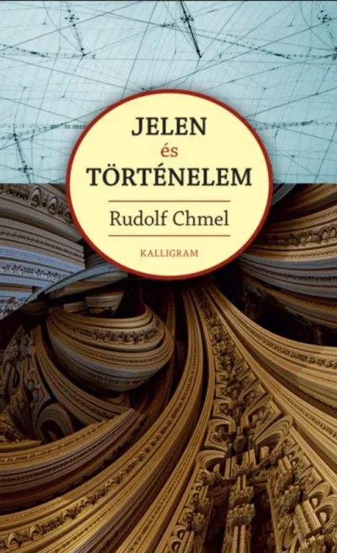Biztonságos vásárlás Jelen és történelem - Rudolf Chmel