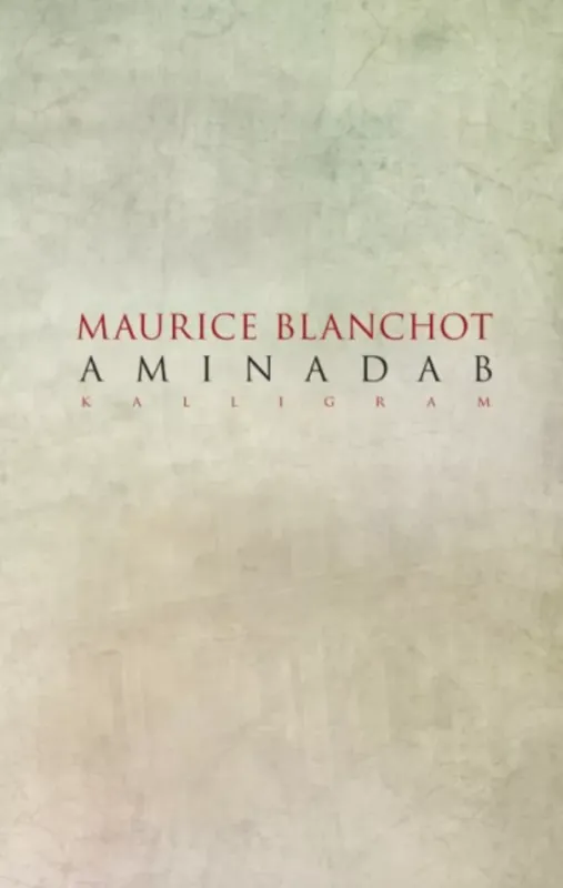 Vásárlói kedvenc Aminadab - Maurice Blanchot