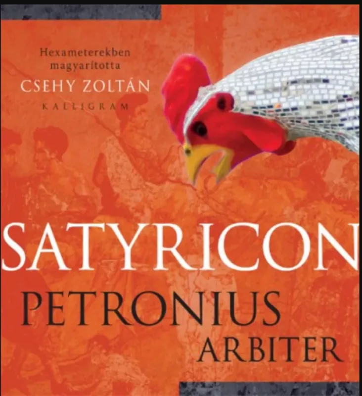 Vásárlói kedvenc Satyricon - Petronius Arbiter