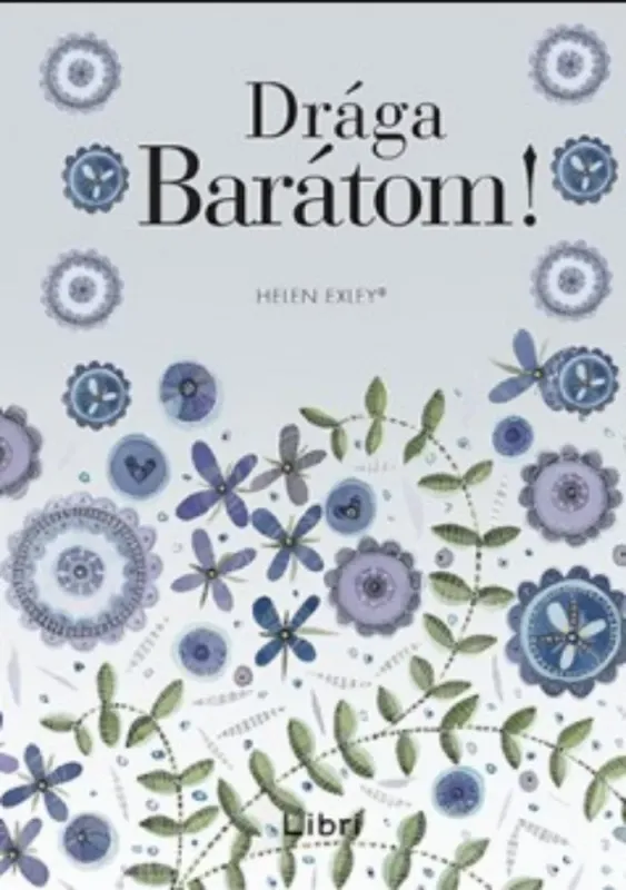 Legjobb ár Drága Barátom! - Helen Exley