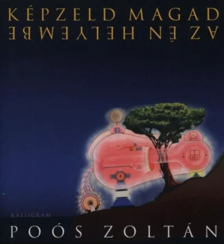 Képzeld magad az én helyembe - Poós Zoltán Biztonságos vásárlás
