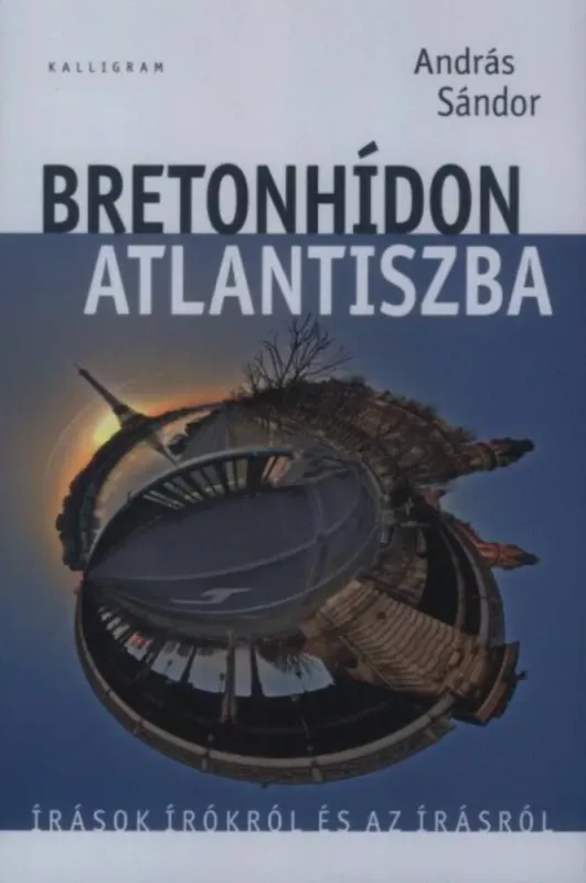 Szuper ajánlat BRETONHÍDON ATLANTISZBA