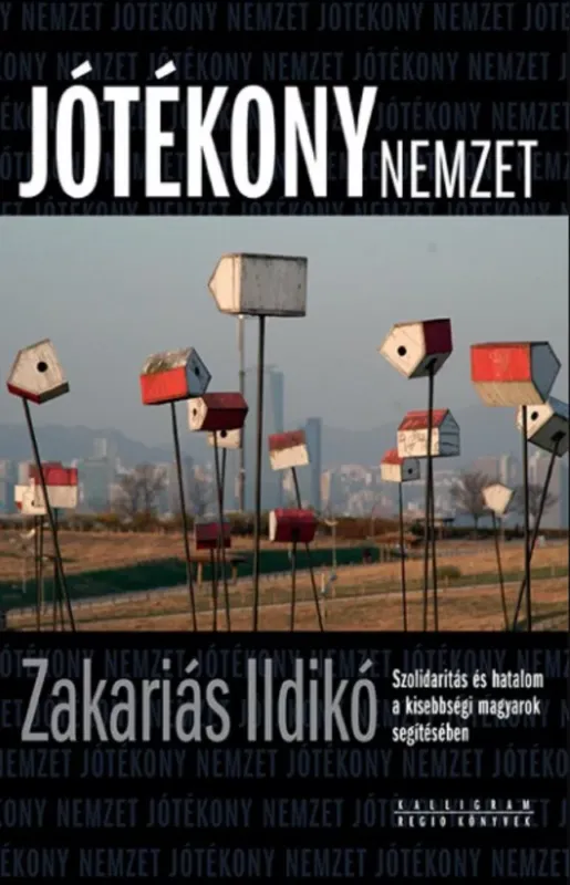 Gyors kiszállítás Jótékony nemzet - Zakariás Ildikó