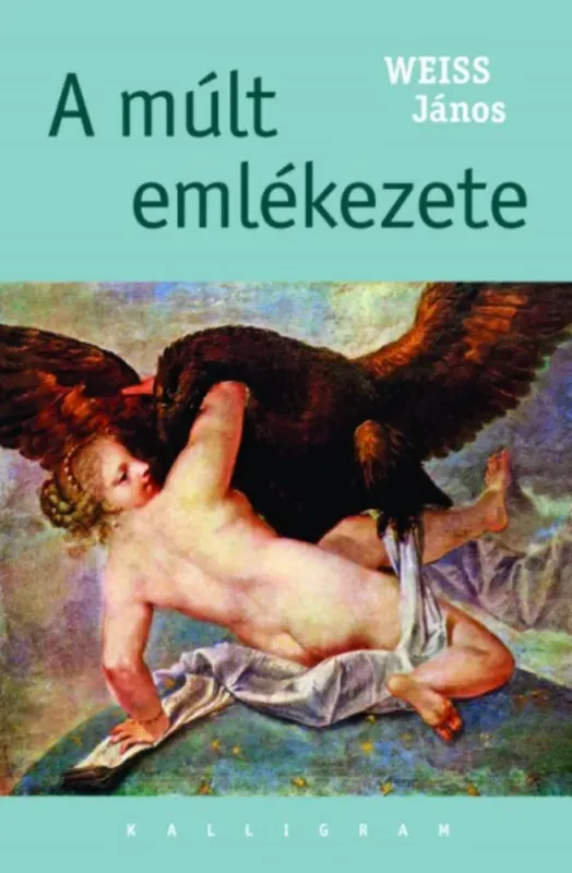 Biztonságos fizetés A múlt emlékezete - Weiss János